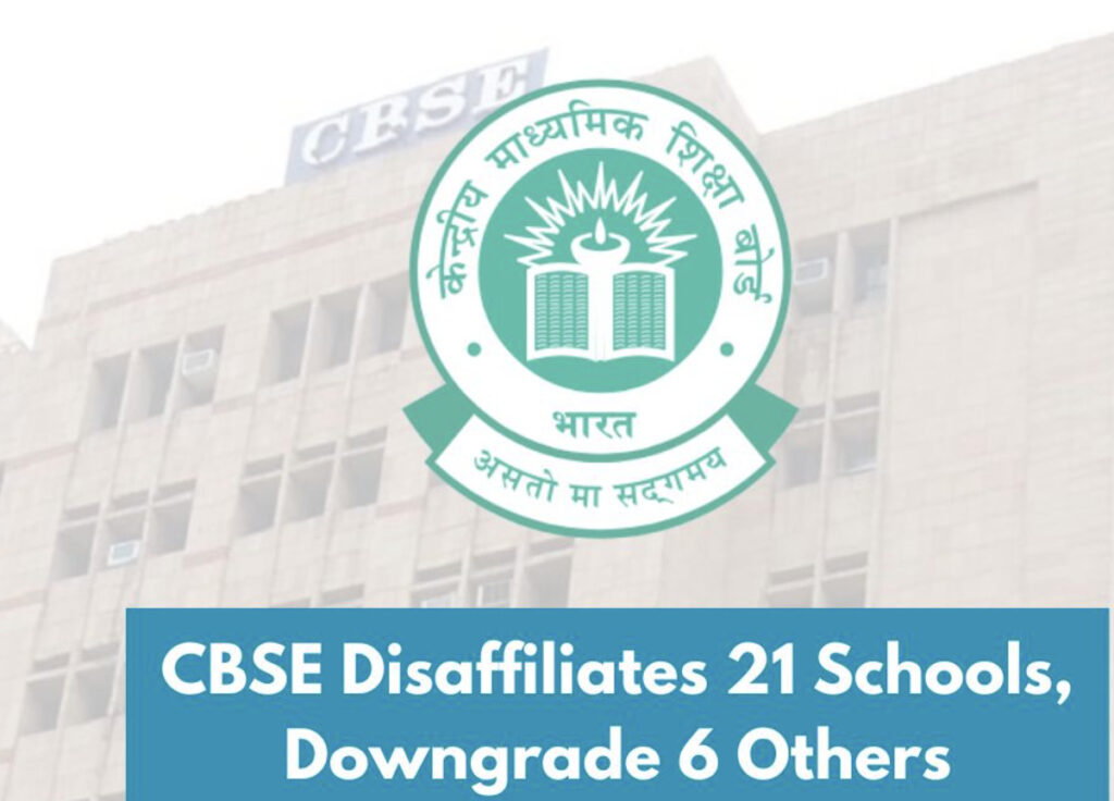 Why CBSE Disaffiliated 21 Schools In Delhi And Rajasthan?